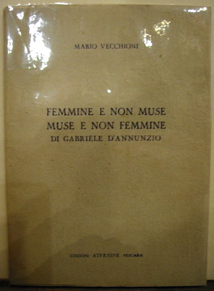 Mario Vecchioni Femmine e non muse muse e non femmine 1957 Pescara Edizioni Aternine